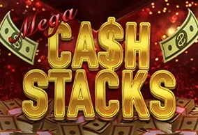 Mega Cash Stacks